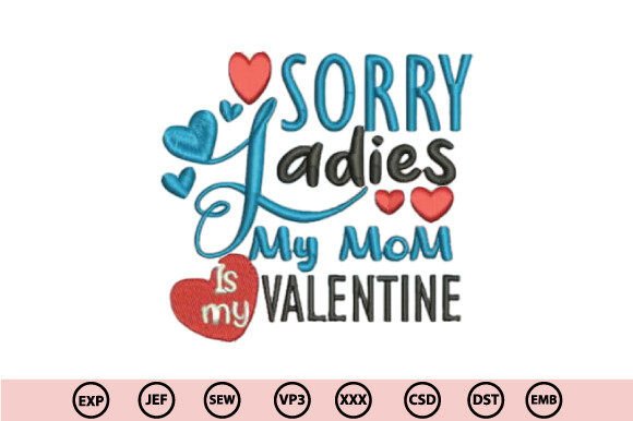 Valentine Embroidery Design: Mom is My Valentine